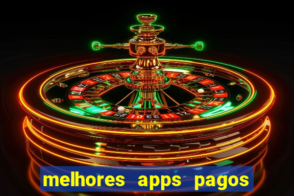 melhores apps pagos play store